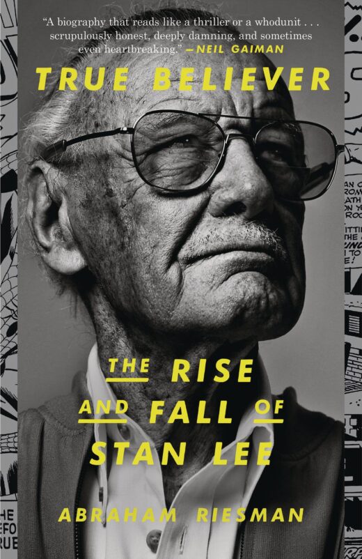 TRUE BELIEVER RISE AND FALL OF STAN LEE SC (C: 1-1-0)