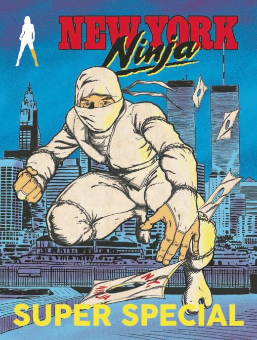 NEW YORK NINJA SUPER SPECIAL ONESHOT (MR) (C: 0-1-1)