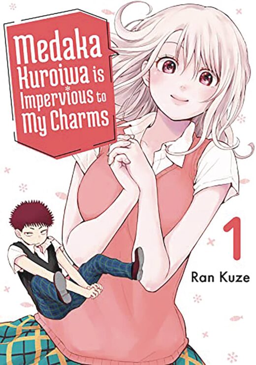 MEDAKA KUROIWA IS IMPERVIOUS TO MY CHARMS GN VOL 01 (C: 0-1-