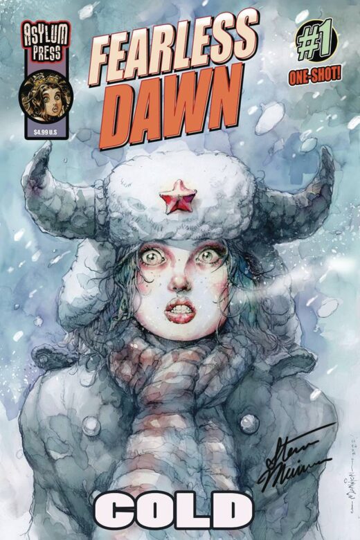 FEARLESS DAWN COLD ONE SHOT CVR A SGN ED