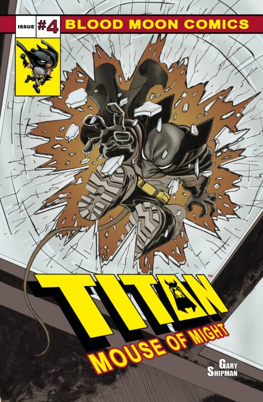 TITAN MOUSE OF MIGHT #4