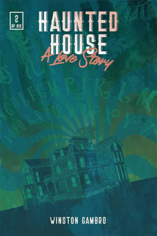 HAUNTED HOUSE LOVE STORY #2 (OF 6)
