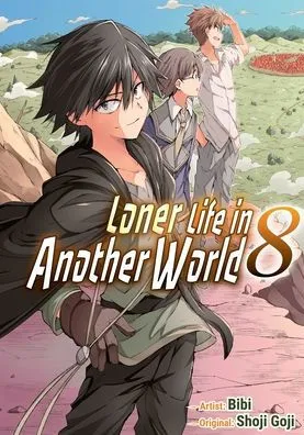 LONER LIFE IN ANOTHER WORLD MANGA VOL 08