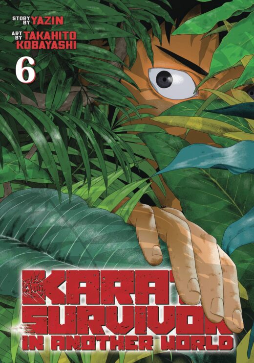 KARATE SURVIVOR IN ANOTHER WORLD GN VOL 06