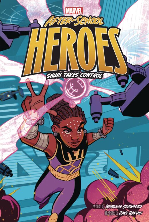 MARVEL AFTER SCHOOL HEROES HC SHURI TAKES CONTROL (C: 0-1-0)