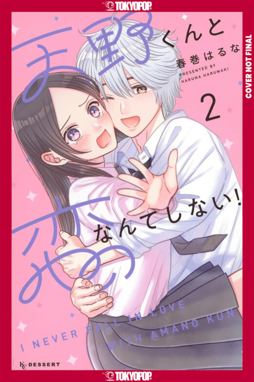 I'll Never Fall In Love With Amano!, Volume 2