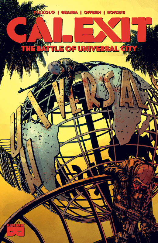 CALEXIT TP VOL 02 THE BATTLE OF UNIVERSAL CITY (MR) Resolicit