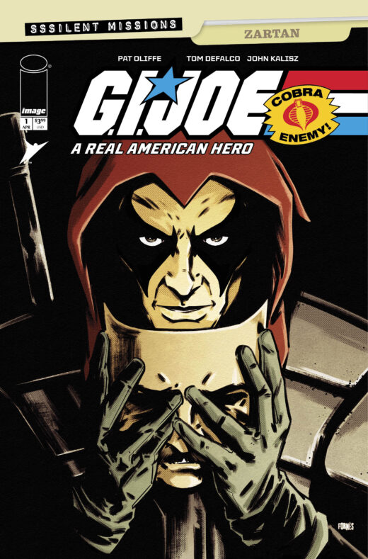 GI JOE A REAL AMERICAN HERO SSSILENT MISSIONS ZARTAN #1 (ONE SHOT) CVR B JORGE FORNES VAR