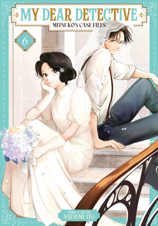 My Dear Detective: Mitsuko's Case Files Vol. 6