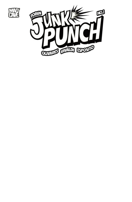 JUNK PUNCH #1 (OF 5) CVR D BLANK SKETCH VAR (MR)