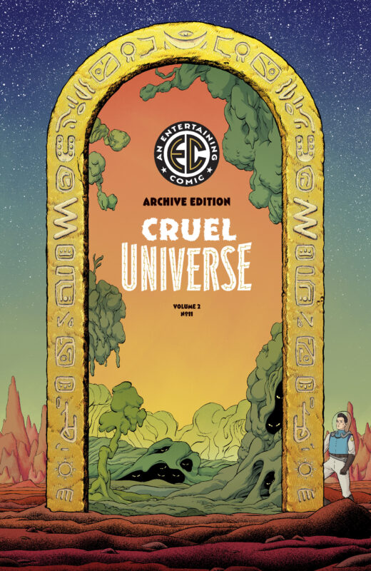 EC CRUEL UNIVERSE 2 #11 (OF 12) CVR E INC 1:50 MALACHI WARD ARCHIVE EDITION VAR