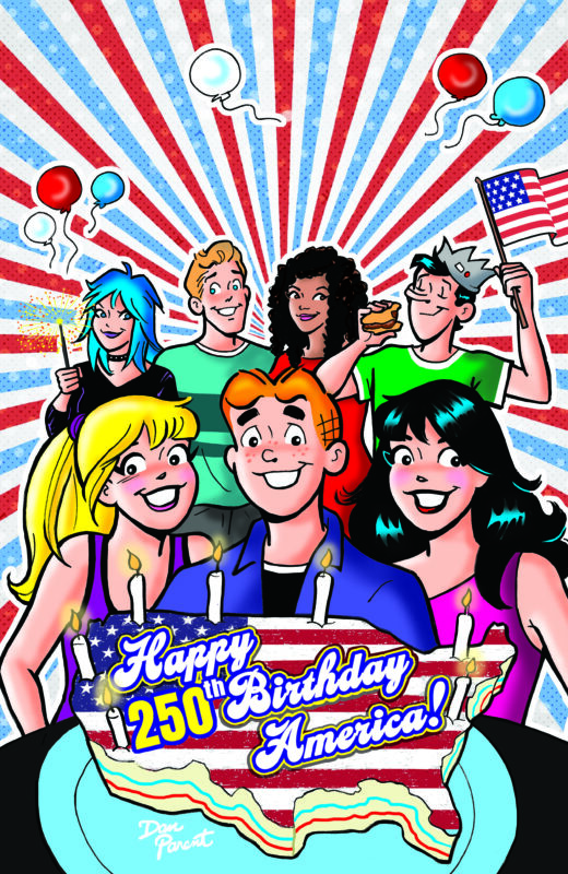 ARCHIE COMICS CELEBRATES AMERICAS 250TH (ONE SHOT) CVR D DAN PARENT FOIL FULL ART VAR