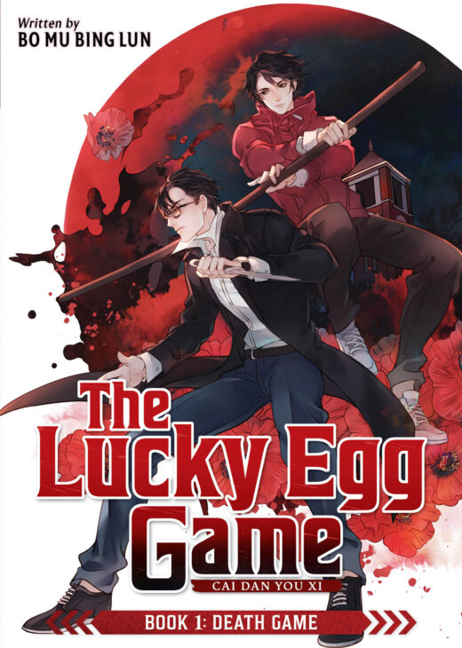 The Lucky Egg Game: Cai Dan You Xi (Novel) Vol. 1