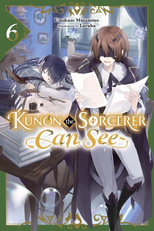 KUNON THE SORCERER CAN SEE LIGHT NOVEL VOL 06