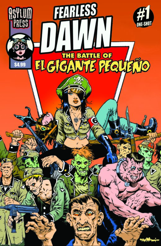 FEARLESS DAWN THE BATTLE OF EL GIGANTE PEQUENO (ONE-SHOT) CVR B STEVE MANNION HELGAS CREW VAR