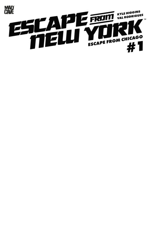 ESCAPE FROM NEW YORK ESCAPE FROM CHICAGO #1 CVR F BLANK SKETCH CARD STOCK VAR