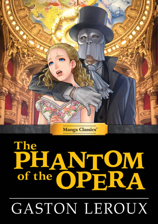 MANGA CLASSICS THE PHANTOM OF THE OPERA HC
