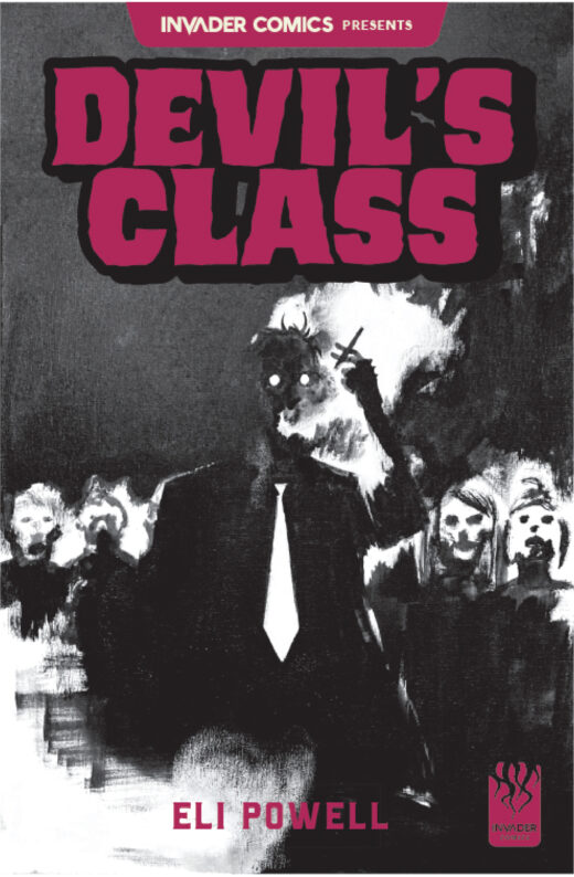 INVADER COMICS PRESENTS DEVILS CLASS #1 (ONE SHOT) CVR A ELI POWELL