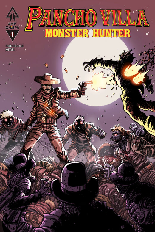 PANCHO VILLA MONSTER HUNTER #1 (OF 3) CVR B GUILLERMO VILLARREAL VAR