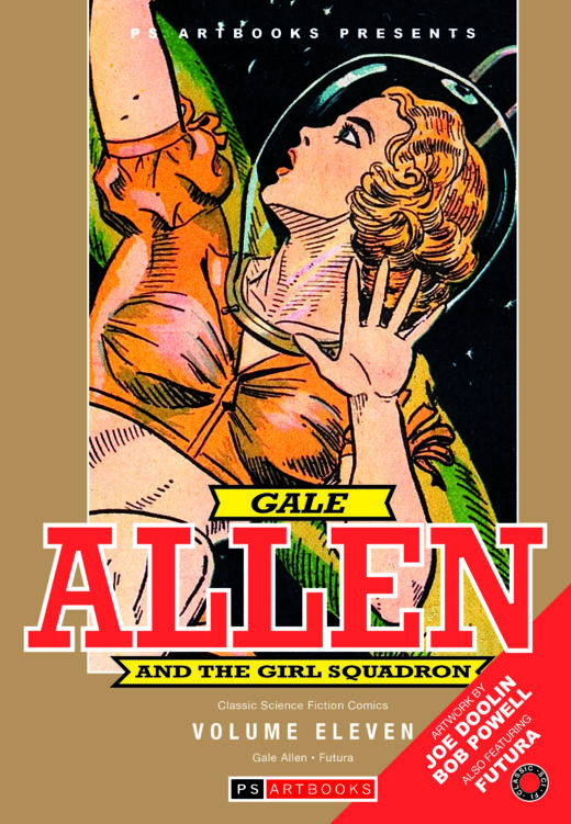 PS ARTBOOKS PRESENTS CLASSIC SCI FI GALE ALLEN & FUTURA HC VOL 11