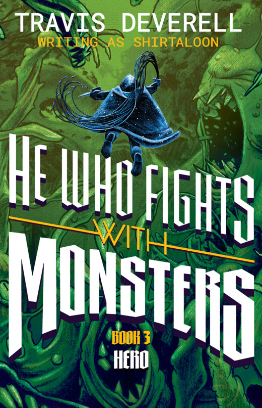 HE WHO FIGHTS WITH MONSTERS NOVEL HC VOL 03