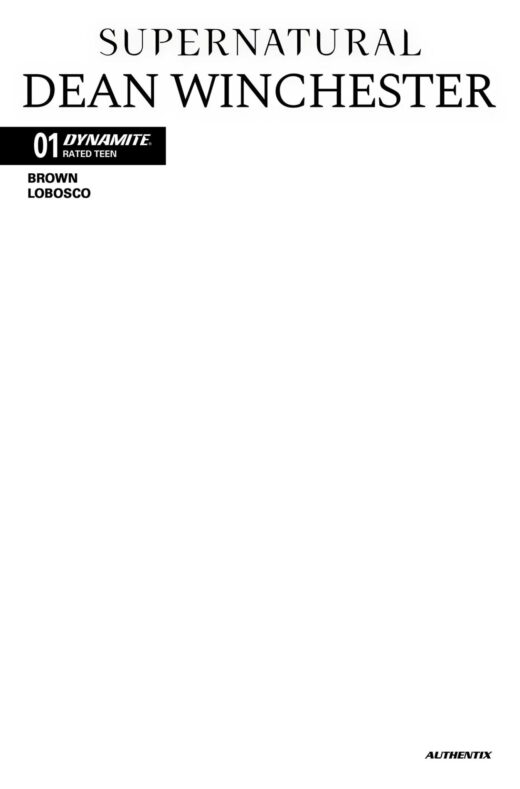 SUPERNATURAL DEAN WINCHESTER #1 CVR F BLANK AUTHENTIX VAR