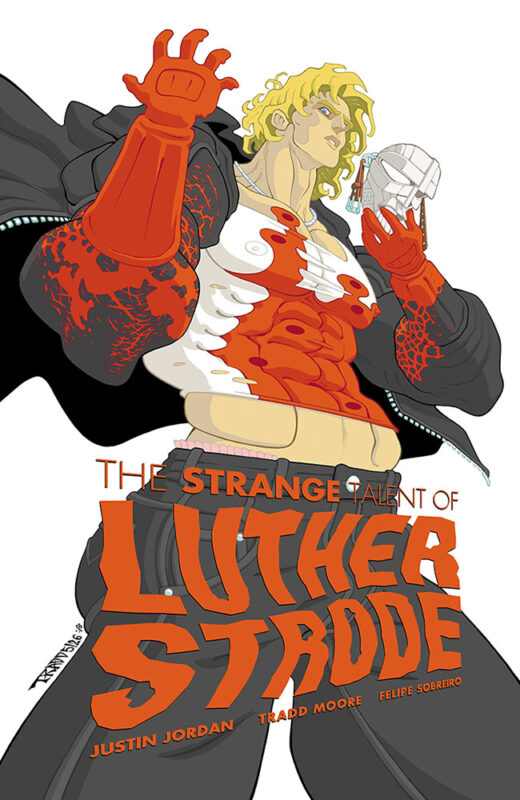 LUTHER STRODE #1 ANNIVERSARY EDITION CVR A TRADD MOORE & FELIPE SOBREIRO (MR)