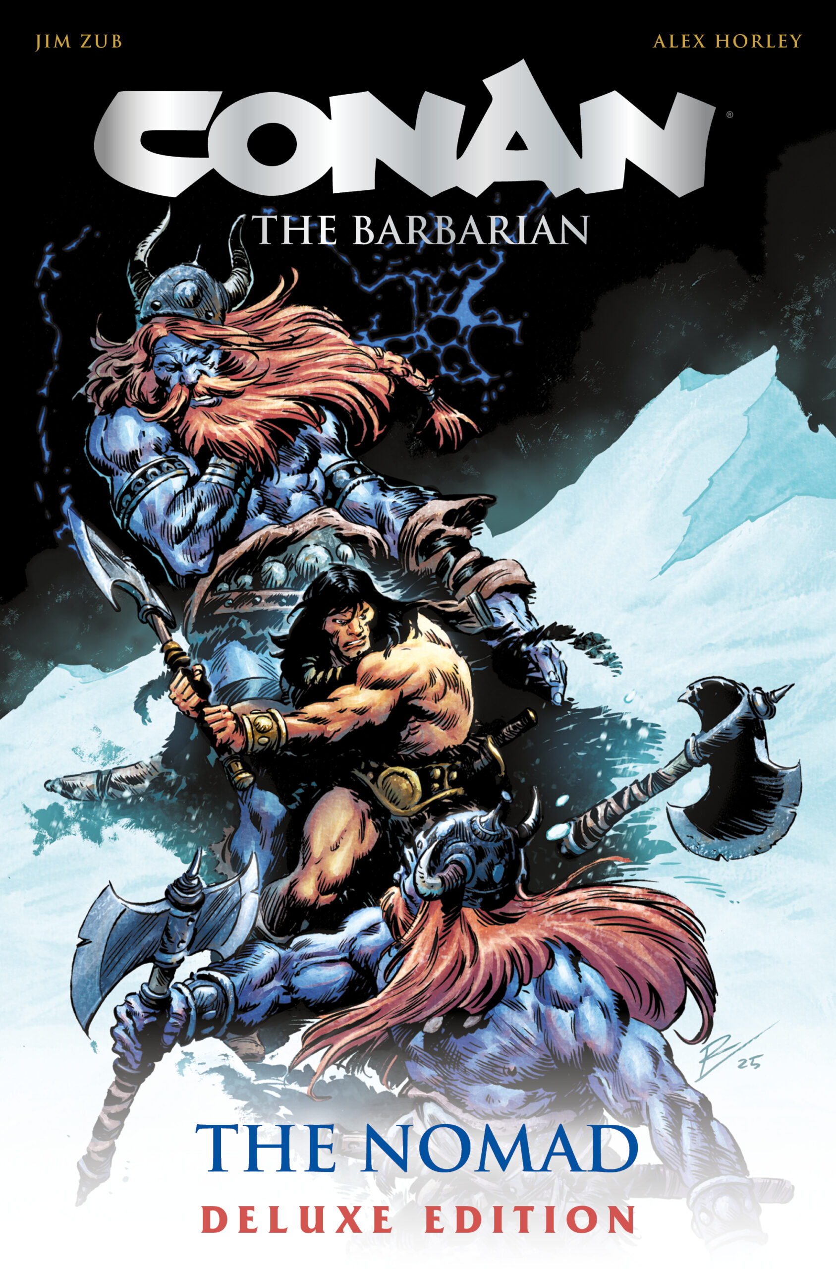 CONAN THE BARBARIAN THE NOMAD DELUXE COLLECTORS EDITION HC DIRECT MARKET EDITION ROBERTO DE LA TORRE CVR (MR)