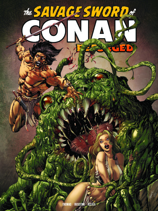 SAVAGE SWORD OF CONAN REFORGED #7 CVR A BART SEARS (MR)