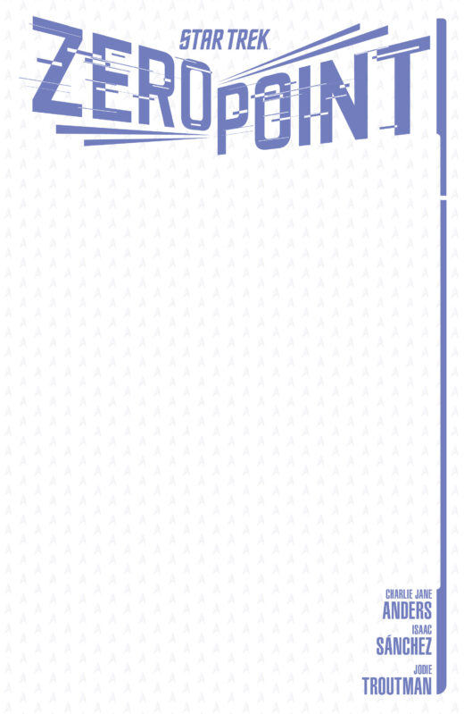 Star Trek: Zero Point #1 Variant E (Sketch Variant)