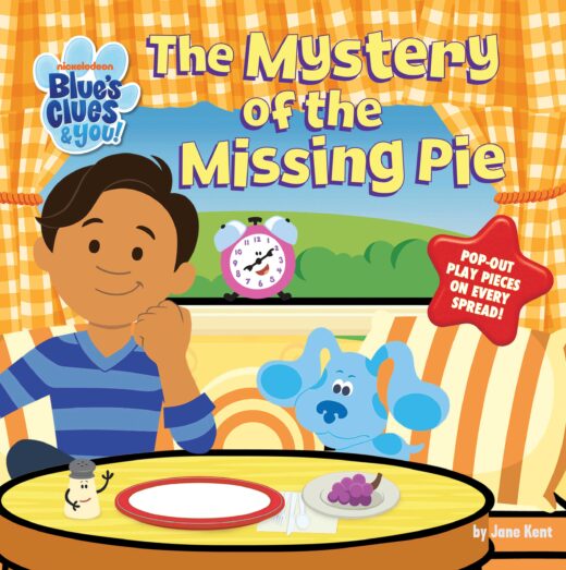 BLUES CLUES AND YOU THE MYSTERY OF THE MISSING PIE HC