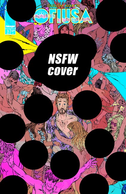 OFIUSA #3 (OF 6) CVR E GUILLEM MARCH NSFW POLYBAGGED VAR (MR)