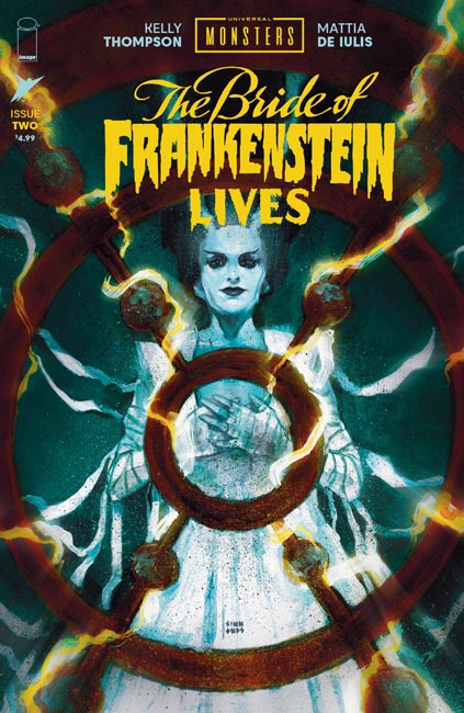 UNIVERSAL MONSTERS THE BRIDE OF FRANKENSTEIN LIVES #2 (OF 4) CVR F INC 1:75 MARTIN SIMMONDS VAR