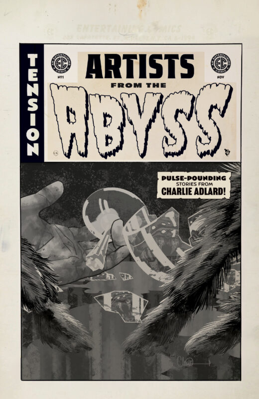EC Artists from the Abyss Charlie Adlard #1 (One-Shot) Cover B Charlie Adlard B&W Artist Edition 1:20 Var