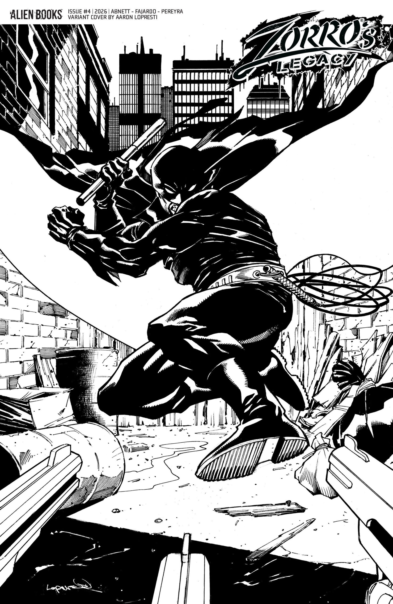 Zorro's Legacy #4 Variant D (Lopresti B&W)