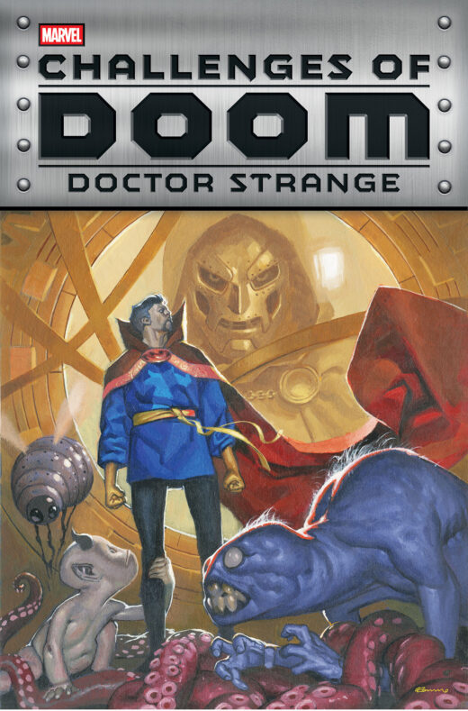 CHALLENGES OF DOOM: DOCTOR STRANGE #1