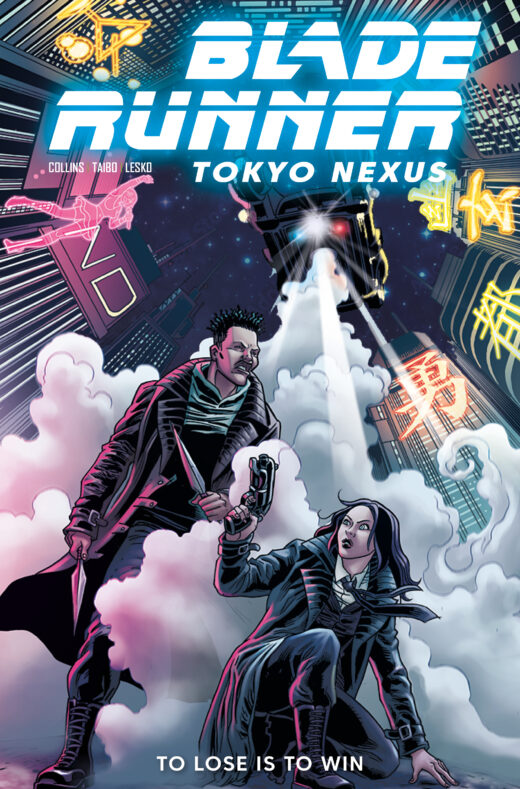 BLADE RUNNER TOKYO NEXUS TO LOSE IS TO WIN TP VOL 02 REGULAR EDITION JOSE BEROY