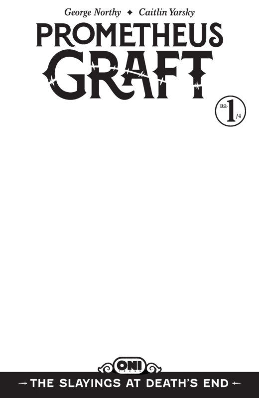 Prometheus Graft: The Slayings at Death's End #1 Cover D Blank Sketch Var