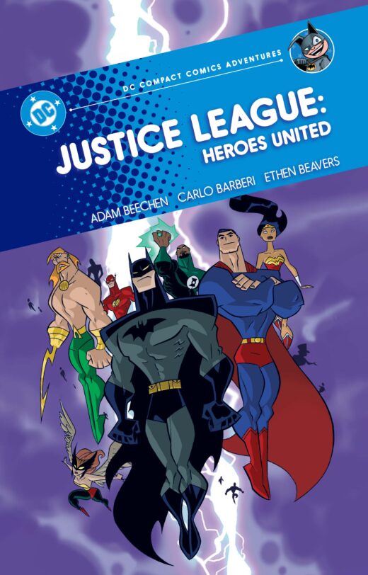 JUSTICE LEAGUE HEROES UNITED TP (DC COMPACT COMICS ADVENTURES)