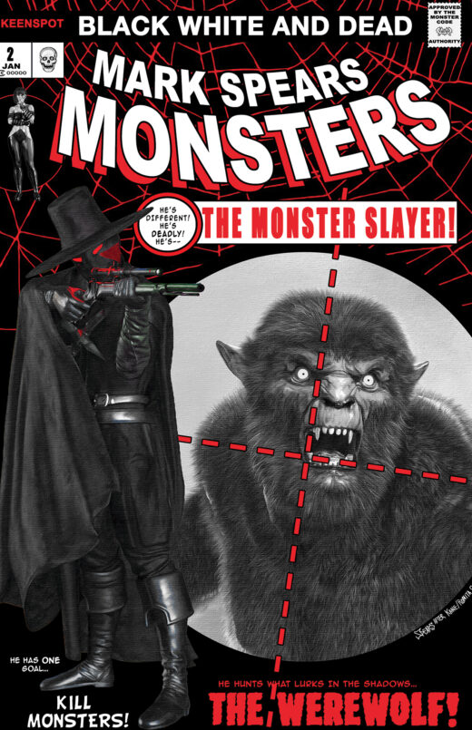 MARK SPEARS MONSTERS #2 4TH PTG BLACK WHITE & DEAD EDITION CVR D MARK SPEARS ASM #129 HOMAGE VAR