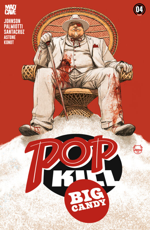 POP KILL BIG CANDY #4 (OF 4) CVR A DAVE JOHNSON (MR)